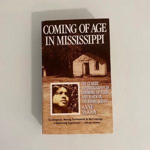Coming Of Age In Mississippi By Anne Moody Book